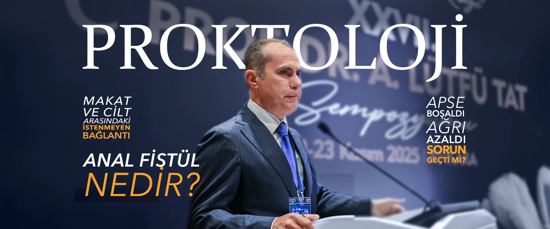 Anal Fistül Nedir? Neden Oluşur?